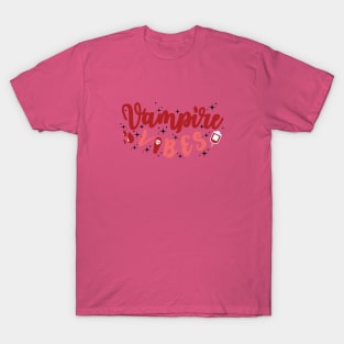 Vampire Vibes T-Shirt